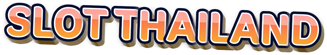SLOT THAILAND